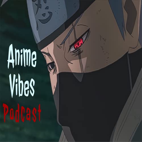 Anime Vibes by Anime Vibes