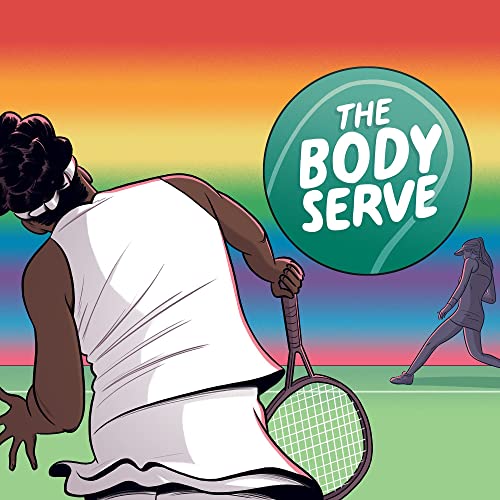 The Body Serve by The Body Serve Tennis Podcast