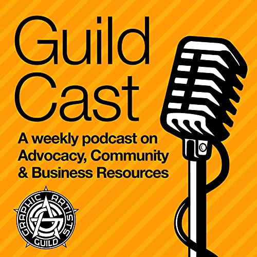 GuildCast by Graphic Artists Guild