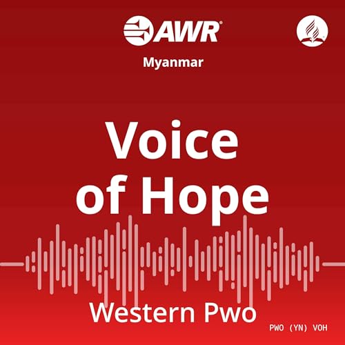AWR - Karen, Kawyaw, Manumanaw by Adventist World Radio