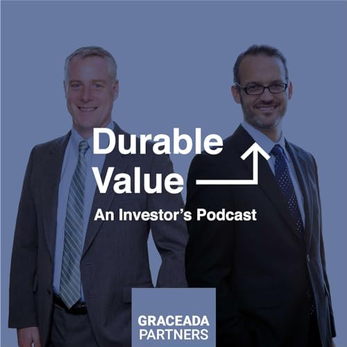 Durable Value: An Investor's Podcast by Graceada Partners