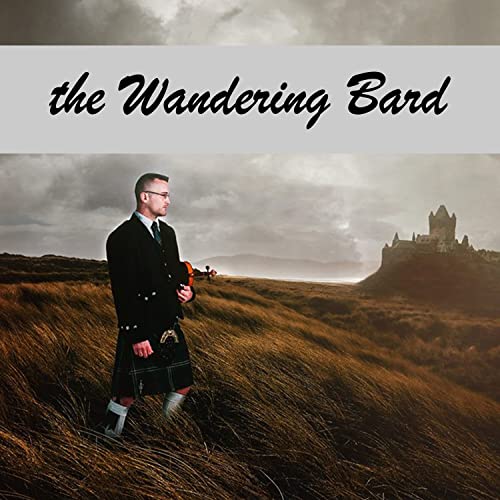 The Wandering Bard by Brandon Kennedy