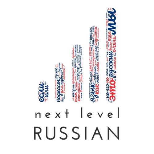 Intermediate Russian Podcast by nextlevelrussian