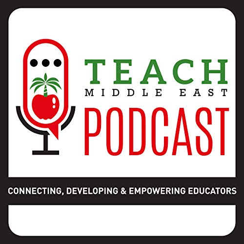 Teach Middle East Podcast by Teach Middle East