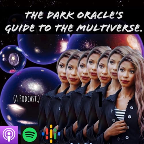 The Dark Oracle’s Guide To The Multiverse by Anna Moli