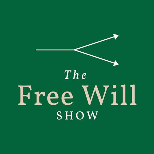 The Free Will Show by Taylor Cyr and Matt Flummer