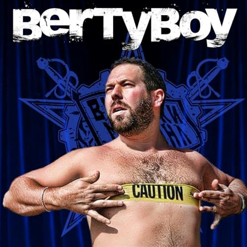 Bertcast by Berty Boy Productions