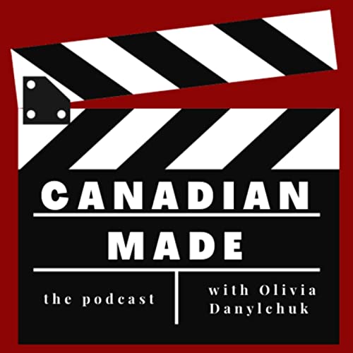 Canadian Made by Olivia Danylchuk