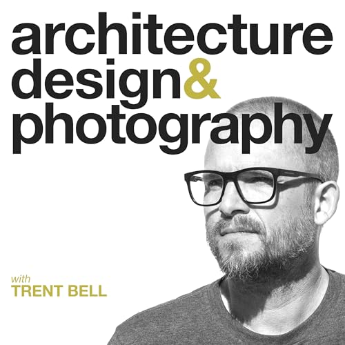 Architecture, Design & Photography by Trent Bell