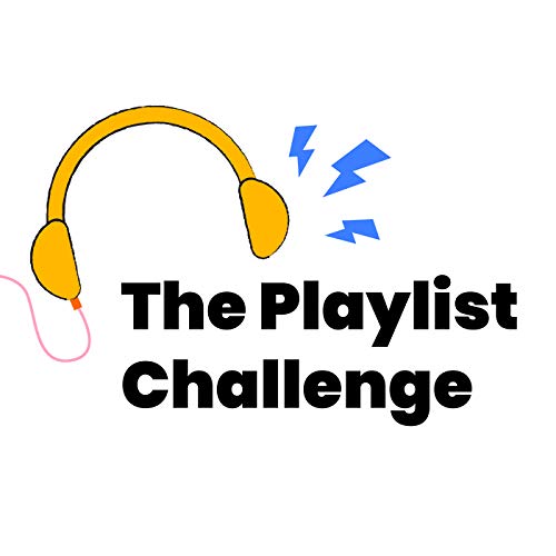 The Playlist Challenge Podcast by Wine & Whiskey Productions