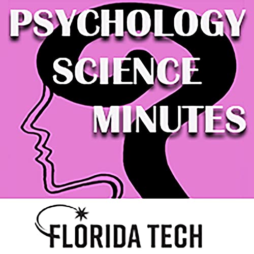 Florida Tech Psychology Science Minutes by Florida Tech Ad Astra