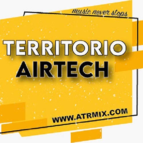 TERRITORIO AIRTECH by ATRMIX production