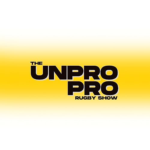 The Unpro Pro Rugby Show by Dane Sherratt