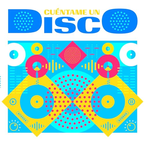 Cuéntame Un Disco by Carlos Andrade