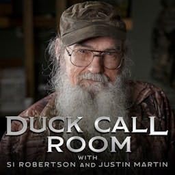 Duck Call Room by Si Robertson & Justin Martin