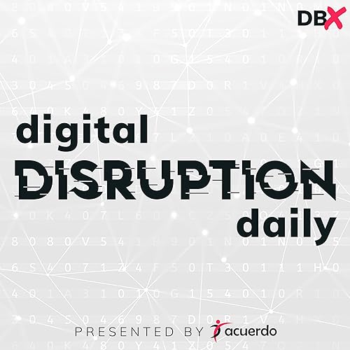 Digital Disruption Daily by Acuerdo