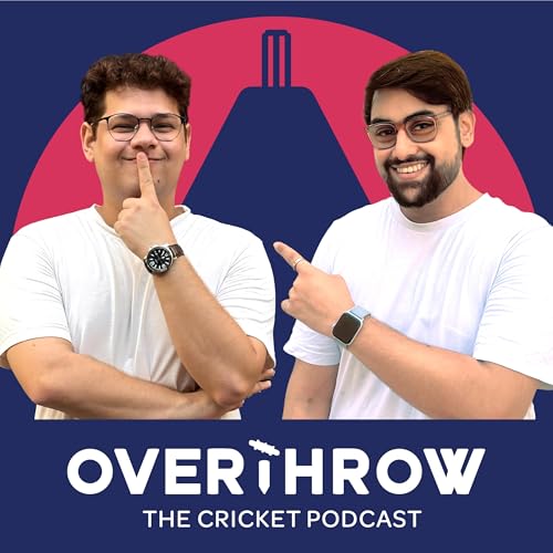 Overthrow Cricket Podcast by ProxyMoron Productions