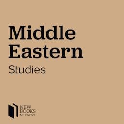 New Books in Middle Eastern Studies by Marshall Poe