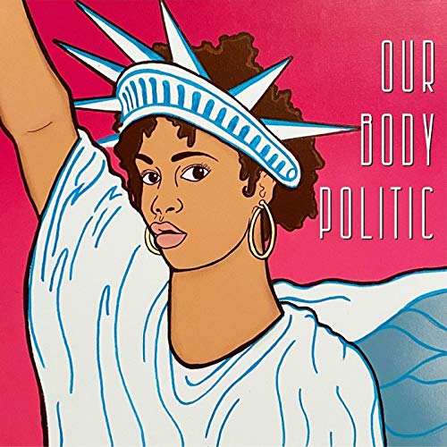 Our Body Politic by Diaspora Farms