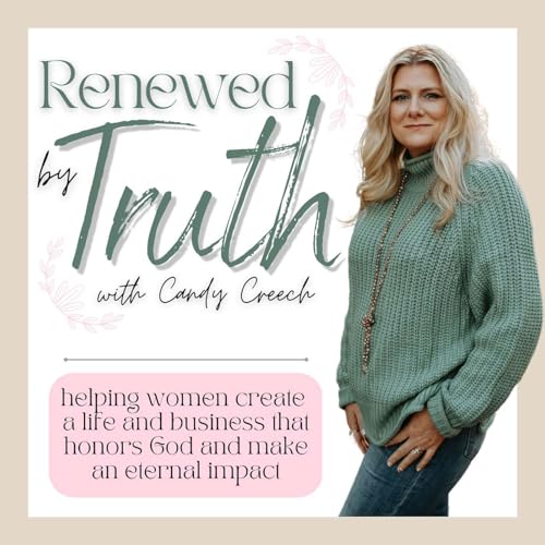 Renewed By Truth: Biblical Self-Help for Women by Candy Creech