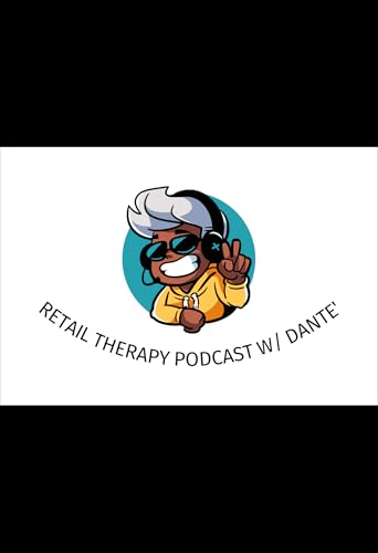 Retail Therapy Podcast by Smith Family Store Co.