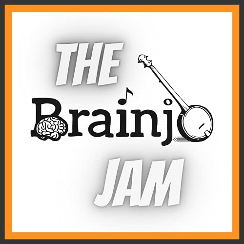 The Brainjo Jam by Josh Turknett