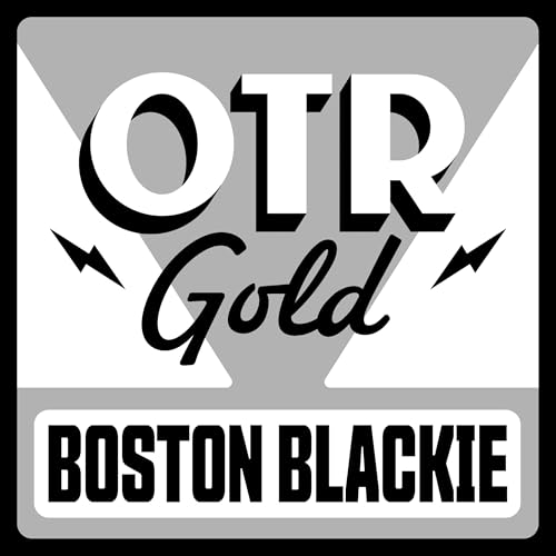 Boston Blackie | Old Time Radio