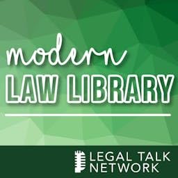 Modern Law Library by Legal Talk Network