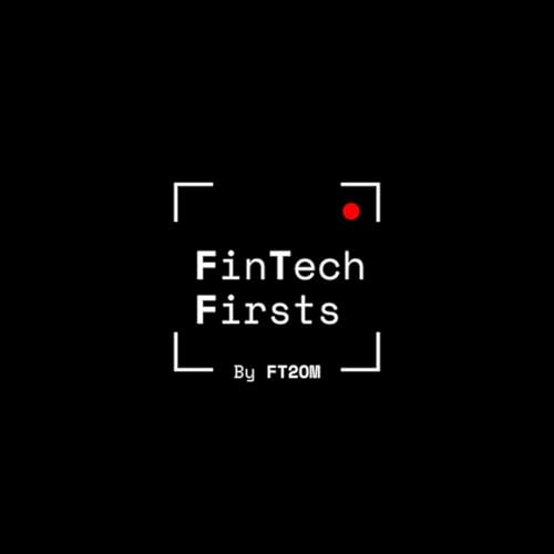 FinTech Firsts by Anthony Perrozzi