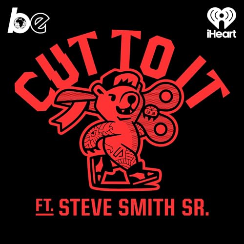 Cut To It featuring Steve Smith Sr.