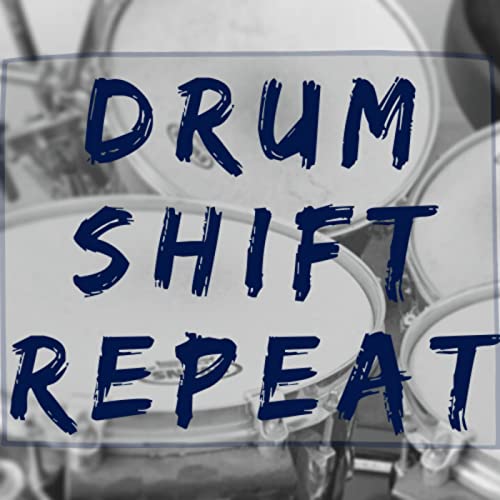 Drum Shift Repeat by Edmond Aggabao