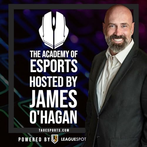 The Academy of Esports by James O'Hagan