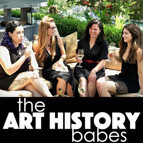 The Art History Babes by Recorded History Podcast Network