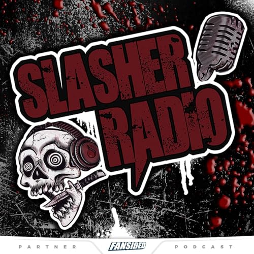 Slasher Radio Podcast by Slasher Radio Podcast