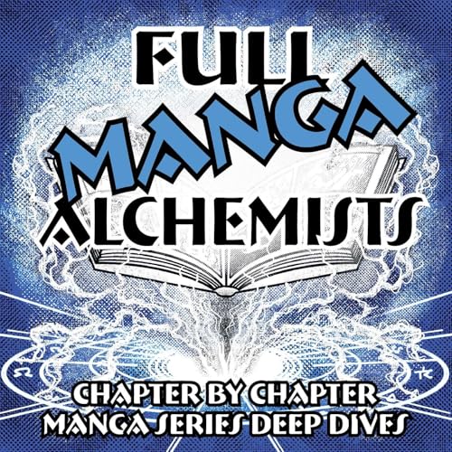 Full MANGA Alchemists by Tim & Patrick