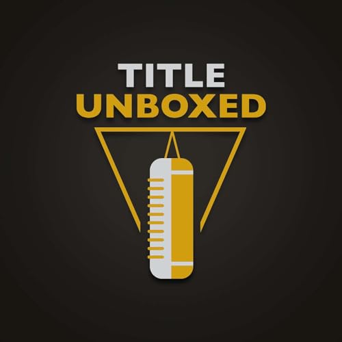 TITLE Unboxed by TITLE Boxing