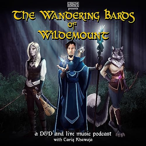 The Wandering Bards of Wildemount by TWBplaysD&D