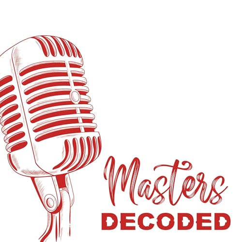 Masters Decoded by Anees Merchant
