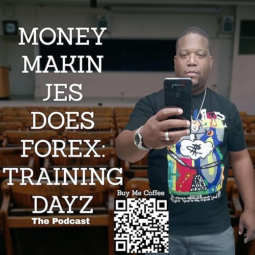 MONEY MAKIN JES DOES FOREX by MONEY MAKIN JES