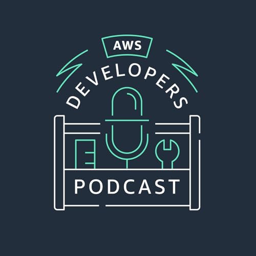 The AWS Developers Podcast