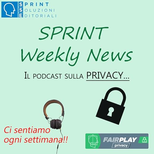 SPRINT Weekly news: Privacy by SPRINT - Soluzioni Editoriali