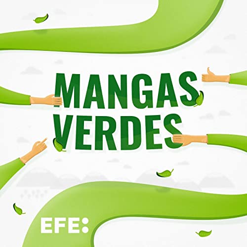 Mangas Verdes by Agencia EFE