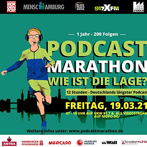 Podcast-Marathon "Wie ist die Lage?" by Gute Leude Fabrik 917XFM Hamburger Morgenpost