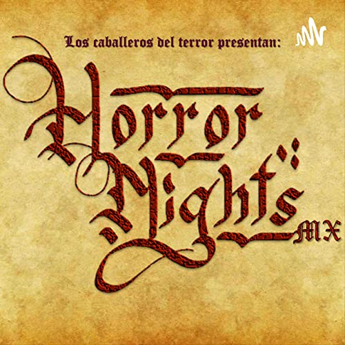 Horror Nights Mx by Marcos & Alan