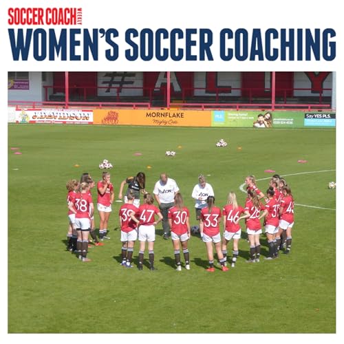 Women's Soccer Coaching by Steph Fairbairn