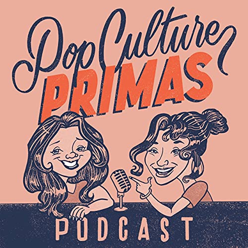 Pop Culture Primas by Alisa Lerchbacker and Enjoli Rodriguez 