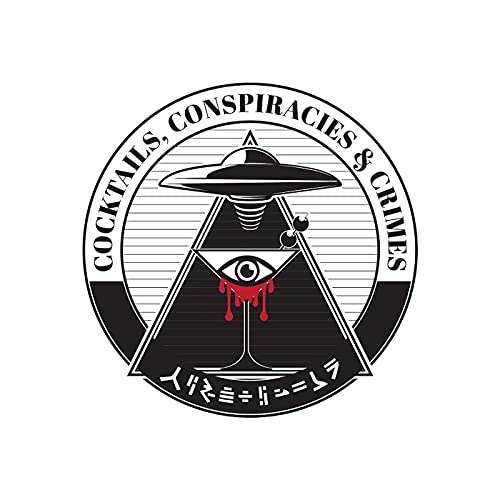 Cocktails, Conspiracies & Crimes by Brittny Chelsea
