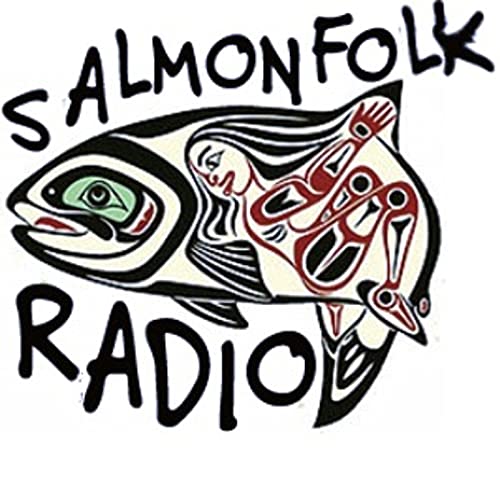 Salmonfolk Radio by Charlie Morris