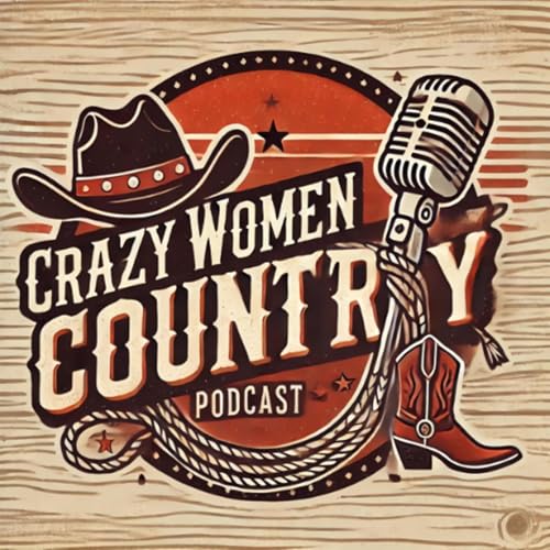 Crazy Women Country by Crazy Women Country
