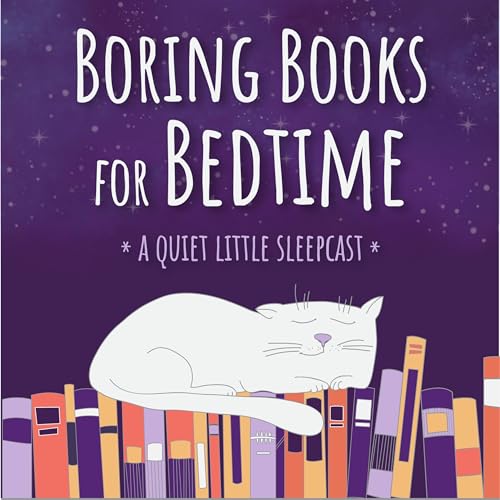 Boring Books for Bedtime Readings to Help You Sleep